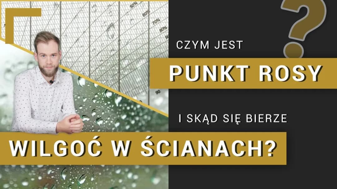 Jak obliczyć punkt rosy w ścianie: Krok po kroku dla lepszego domu